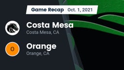 Recap: Costa Mesa  vs. Orange  2021