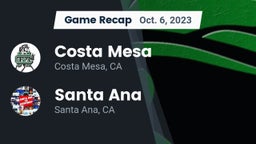 Recap: Costa Mesa  vs. Santa Ana  2023