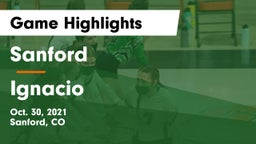Sanford  vs Ignacio  Game Highlights - Oct. 30, 2021