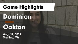 Dominion  vs Oakton Game Highlights - Aug. 12, 2021
