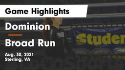 Dominion  vs Broad Run  Game Highlights - Aug. 30, 2021