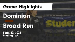 Dominion  vs Broad Run  Game Highlights - Sept. 27, 2021