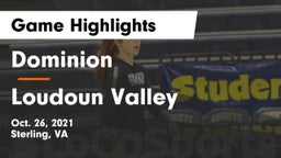 Dominion  vs Loudoun Valley  Game Highlights - Oct. 26, 2021
