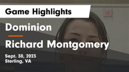 Dominion  vs Richard Montgomery  Game Highlights - Sept. 30, 2023