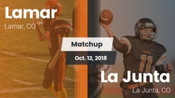 Matchup: Lamar  vs. La Junta  2018