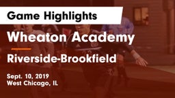 Wheaton Academy  vs Riverside-Brookfield  Game Highlights - Sept. 10, 2019