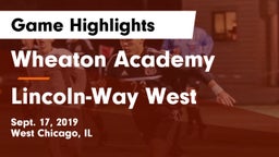 Wheaton Academy  vs Lincoln-Way West  Game Highlights - Sept. 17, 2019
