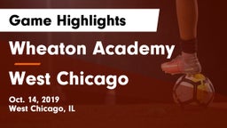 Wheaton Academy  vs West Chicago  Game Highlights - Oct. 14, 2019