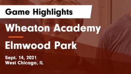 Wheaton Academy  vs Elmwood Park  Game Highlights - Sept. 14, 2021