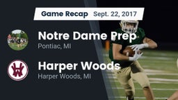 Recap: Notre Dame Prep  vs. Harper Woods  2017