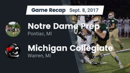 Recap: Notre Dame Prep  vs. Michigan Collegiate 2017