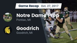 Recap: Notre Dame Prep  vs. Goodrich  2017