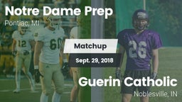 Matchup: Notre Dame Prep vs. Guerin Catholic  2018