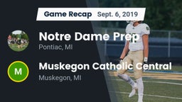 Recap: Notre Dame Prep  vs. Muskegon Catholic Central  2019