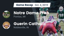 Recap: Notre Dame Prep  vs. Guerin Catholic  2019