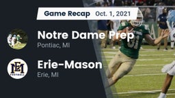 Recap: Notre Dame Prep  vs. Erie-Mason  2021