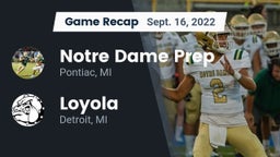 Recap: Notre Dame Prep  vs. Loyola  2022