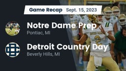 Recap: Notre Dame Prep  vs. Detroit Country Day  2023