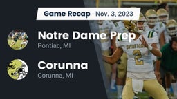 Recap: Notre Dame Prep  vs. Corunna  2023