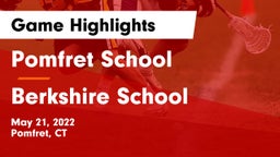 Pomfret School vs Berkshire  School Game Highlights - May 21, 2022