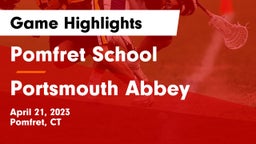 Pomfret School vs Portsmouth Abbey  Game Highlights - April 21, 2023
