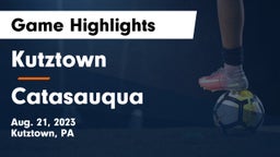 Kutztown  vs Catasauqua  Game Highlights - Aug. 21, 2023