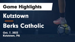 Kutztown  vs Berks Catholic  Game Highlights - Oct. 7, 2023