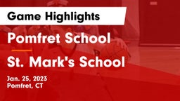 Pomfret School vs St. Mark's School Game Highlights - Jan. 25, 2023