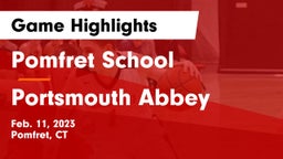 Pomfret School vs Portsmouth Abbey  Game Highlights - Feb. 11, 2023