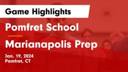 Pomfret School vs Marianapolis Prep Game Highlights - Jan. 19, 2024