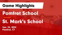Pomfret School vs St. Mark's School Game Highlights - Jan. 24, 2024
