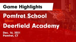 Pomfret School vs Deerfield Academy  Game Highlights - Dec. 16, 2021