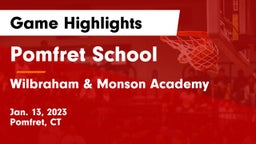 Pomfret School vs Wilbraham & Monson Academy  Game Highlights - Jan. 13, 2023