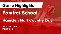 Pomfret School vs Hamden Hall Country Day  Game Highlights - Sept. 24, 2022
