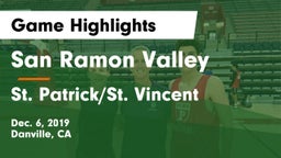 San Ramon Valley  vs St. Patrick/St. Vincent  Game Highlights - Dec. 6, 2019