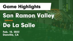 San Ramon Valley  vs De La Salle  Game Highlights - Feb. 10, 2022