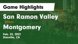 San Ramon Valley  vs Montgomery  Game Highlights - Feb. 23, 2022