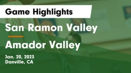 San Ramon Valley  vs Amador Valley  Game Highlights - Jan. 20, 2023
