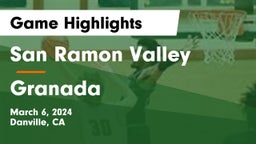 San Ramon Valley  vs Granada  Game Highlights - March 6, 2024