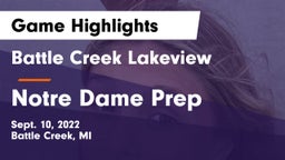 Battle Creek Lakeview  vs Notre Dame Prep  Game Highlights - Sept. 10, 2022