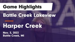 Battle Creek Lakeview  vs Harper Creek  Game Highlights - Nov. 3, 2022
