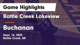 Battle Creek Lakeview  vs Buchanan  Game Highlights - Sept. 16, 2023