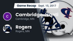 Recap: Cambridge-Isanti  vs. Rogers  2017