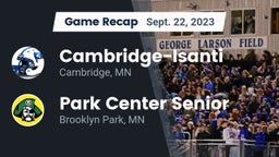 Recap: Cambridge-Isanti  vs. Park Center Senior  2023