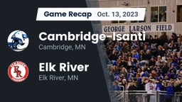 Recap: Cambridge-Isanti  vs. Elk River  2023