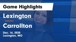 Lexington  vs Carrollton  Game Highlights - Dec. 16, 2020