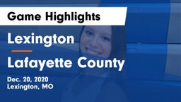 Lexington  vs Lafayette County  Game Highlights - Dec. 20, 2020