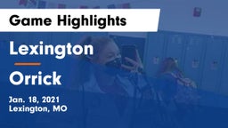 Lexington  vs Orrick  Game Highlights - Jan. 18, 2021