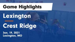 Lexington  vs Crest Ridge  Game Highlights - Jan. 19, 2021