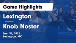 Lexington  vs Knob Noster  Game Highlights - Jan. 31, 2022